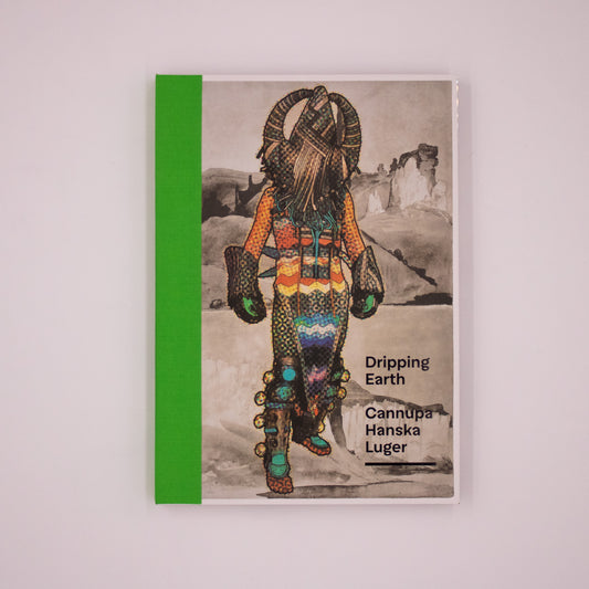 Dripping Earth: Cannupa Hanska Luger