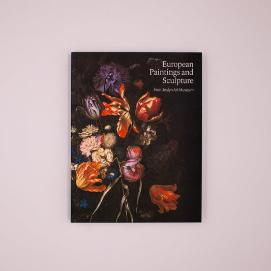 European Paintings and Sculpture from Joslyn Art Museum (paperback)