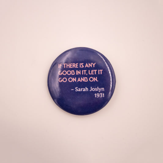 Joslyn Button - Sarah Joslyn Quote