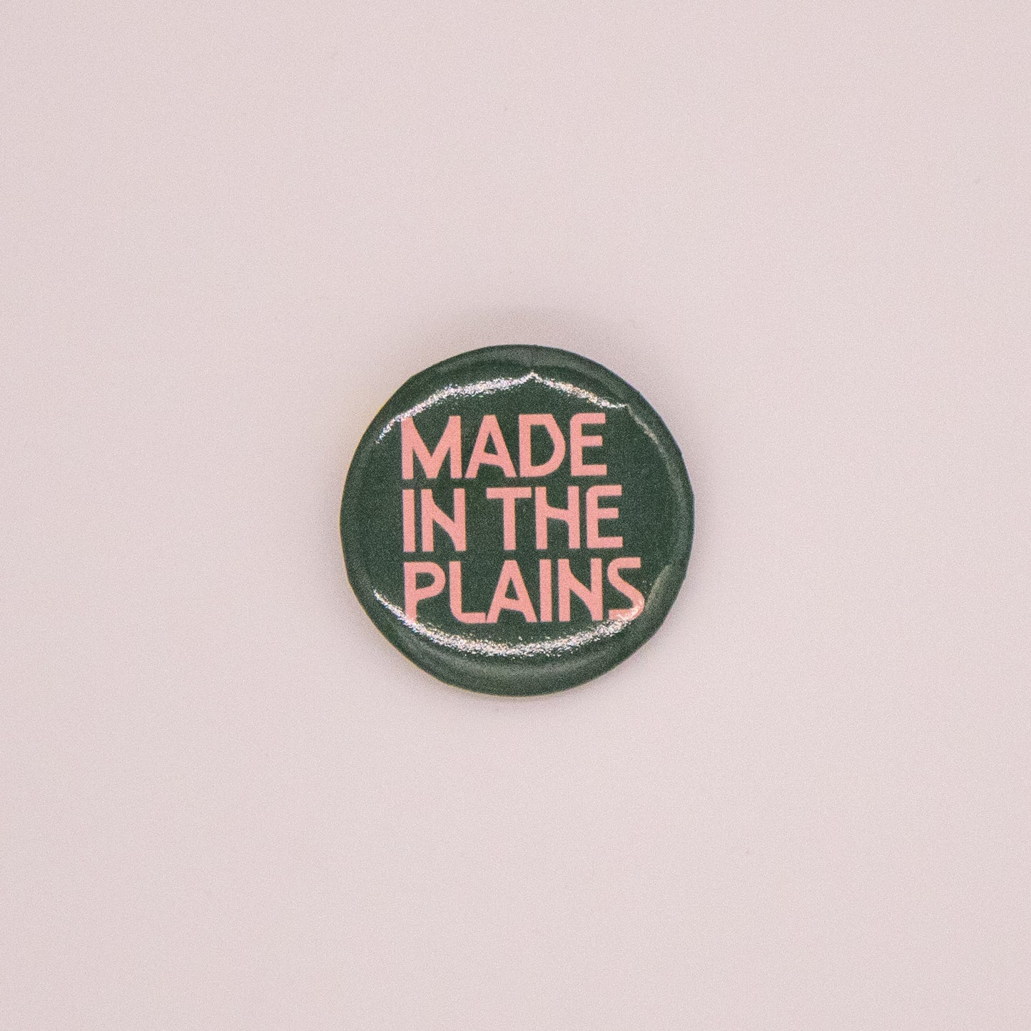 Made in the Plains Button