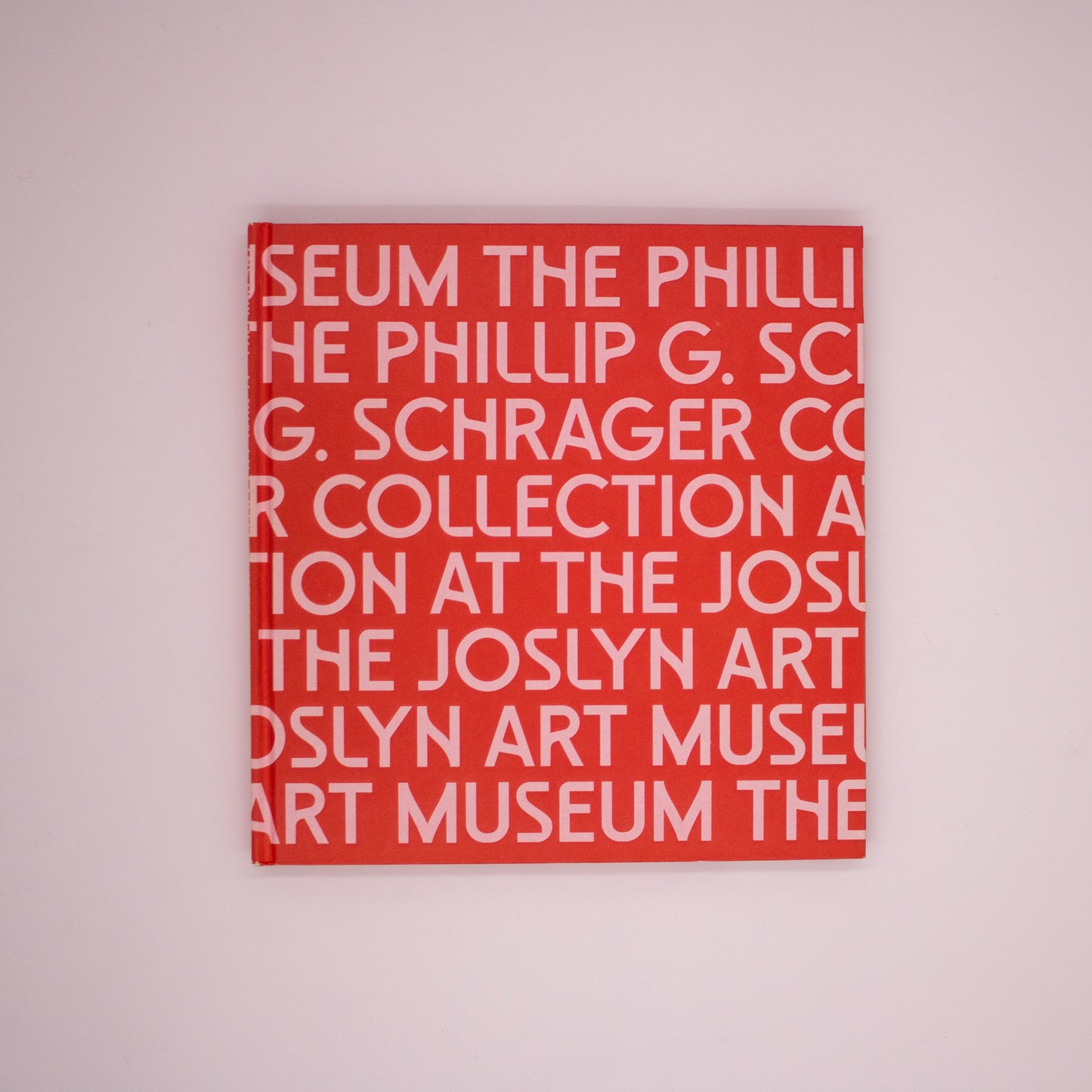 The Phillip G. Schrager Collection at the Joslyn Art Museum